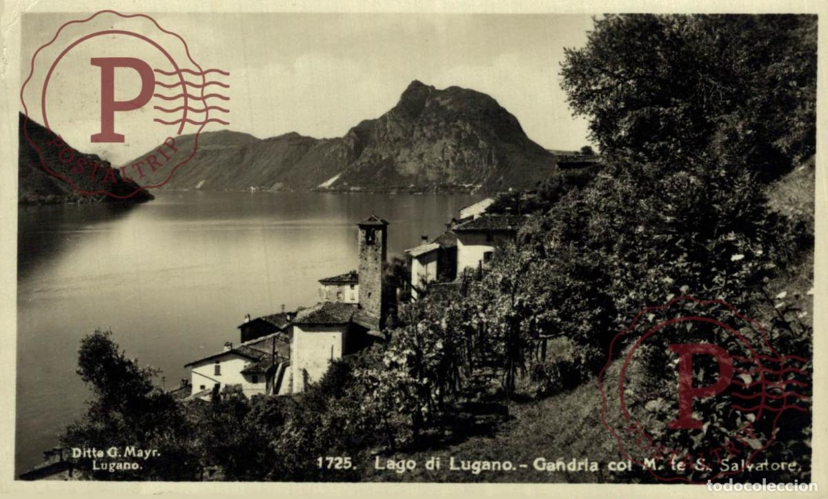 Cartoline: LUGANO. Lago di Lugano - Gandria col M. S. Salvatore. TESINO. SUIZA. SWISS. SWITZERLAND.