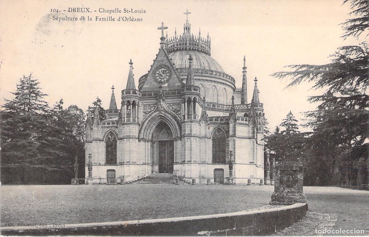 Postales: Postal de la Capilla de San Luis en Dreux, Francia