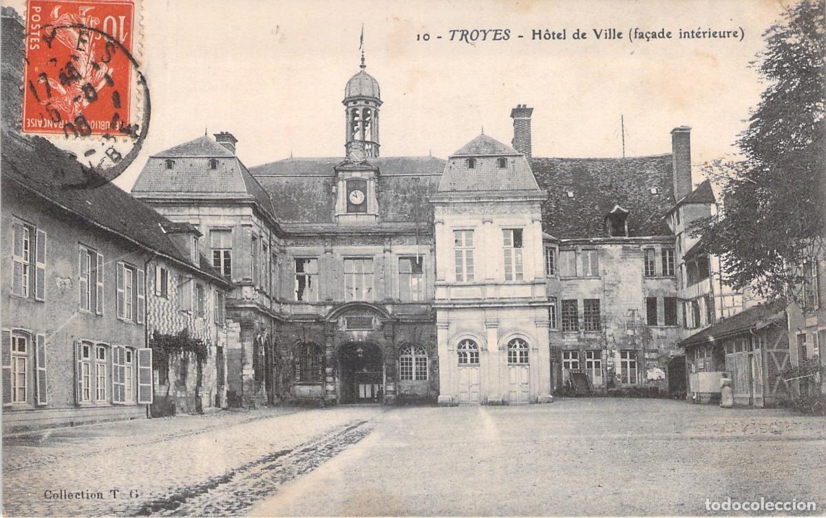 Postales: Postal de Troyes, Ayuntamiento, Fachada Interior, Francia