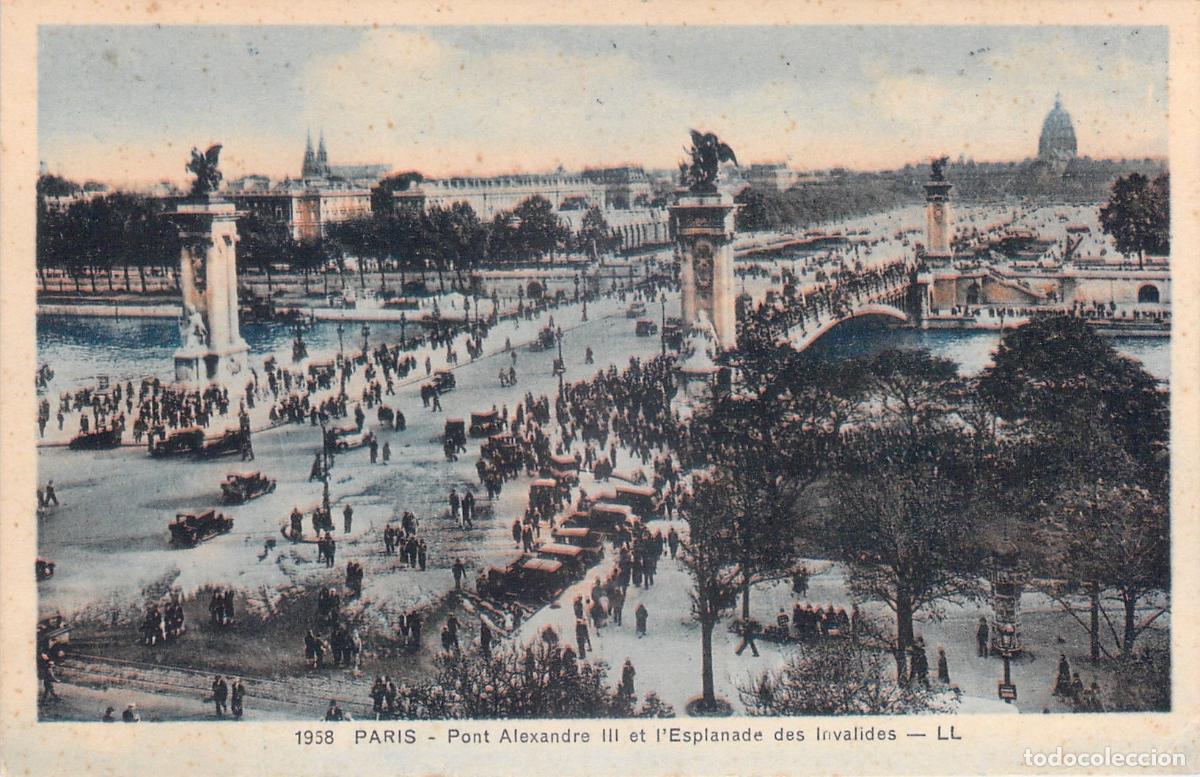 Postales: Postal de Par&iacute;s: Puente Alejandro III y Esplanada de los Inv&aacute;lidos