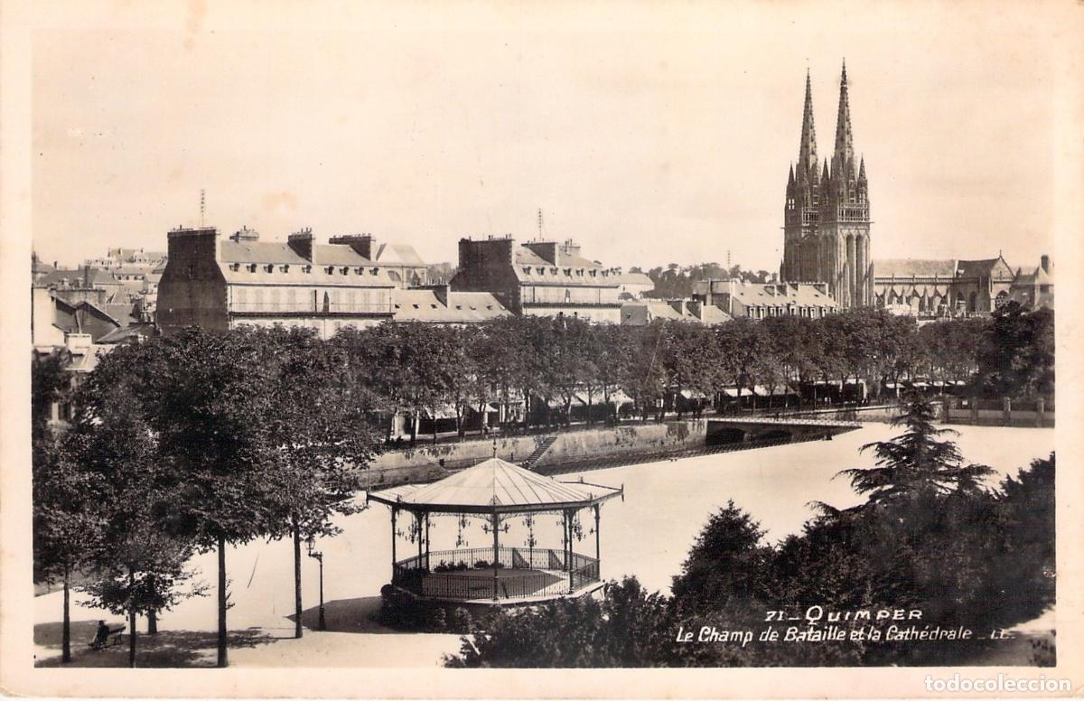 Cartes Postales: Postal de Quimper, Le Champ de Bataille y la Catedral
