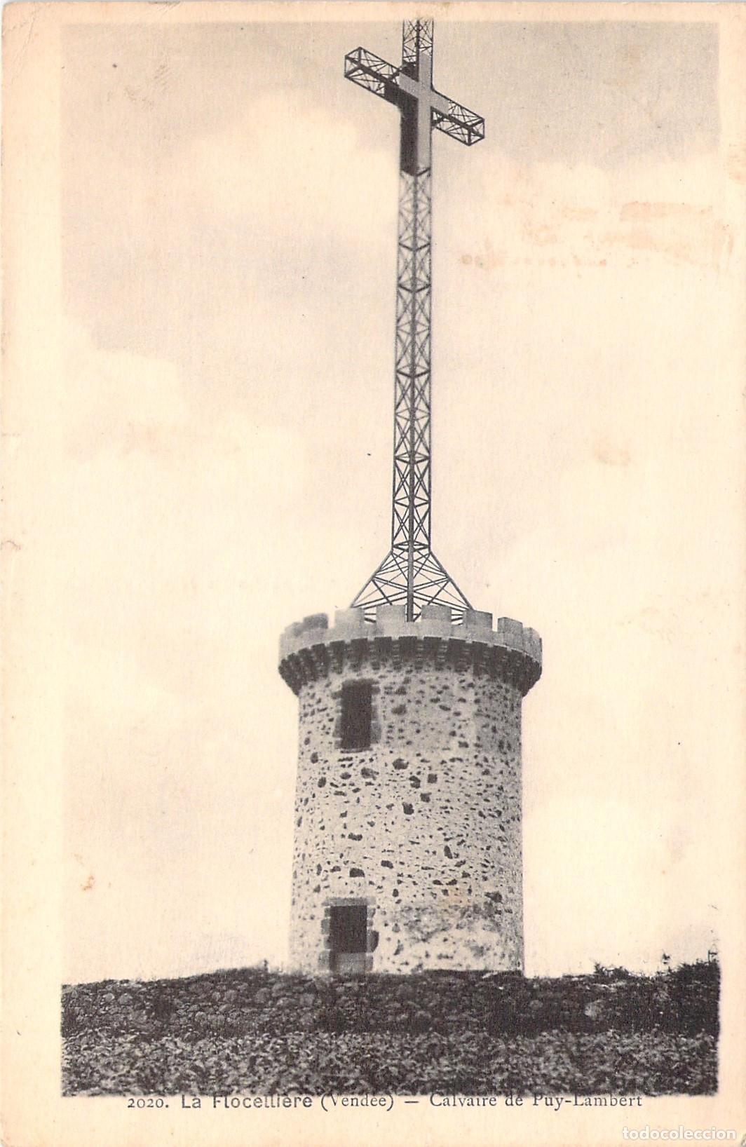 Postales: Postal de La Flocelliere, Calvaire de Puy-Lambert en la regi&oacute;n de Vend&eacute;e