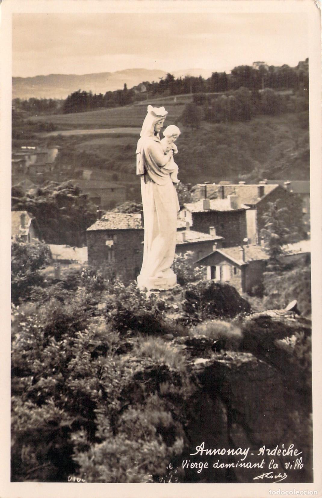 Postales: Postal de la Virgen dominando la ciudad de Annonay, Ardeche
