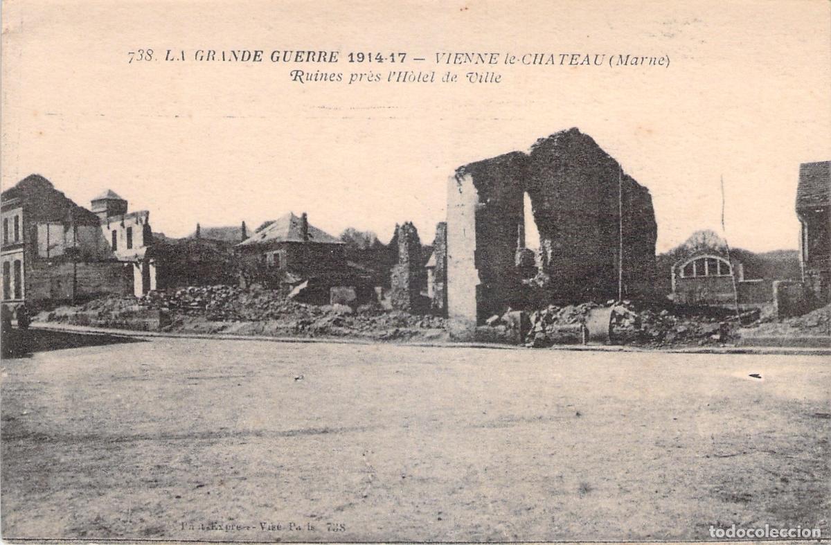 Postales: Postal de las ruinas en Vienne-le-Chateau durante la Primera Guerra Mundial
