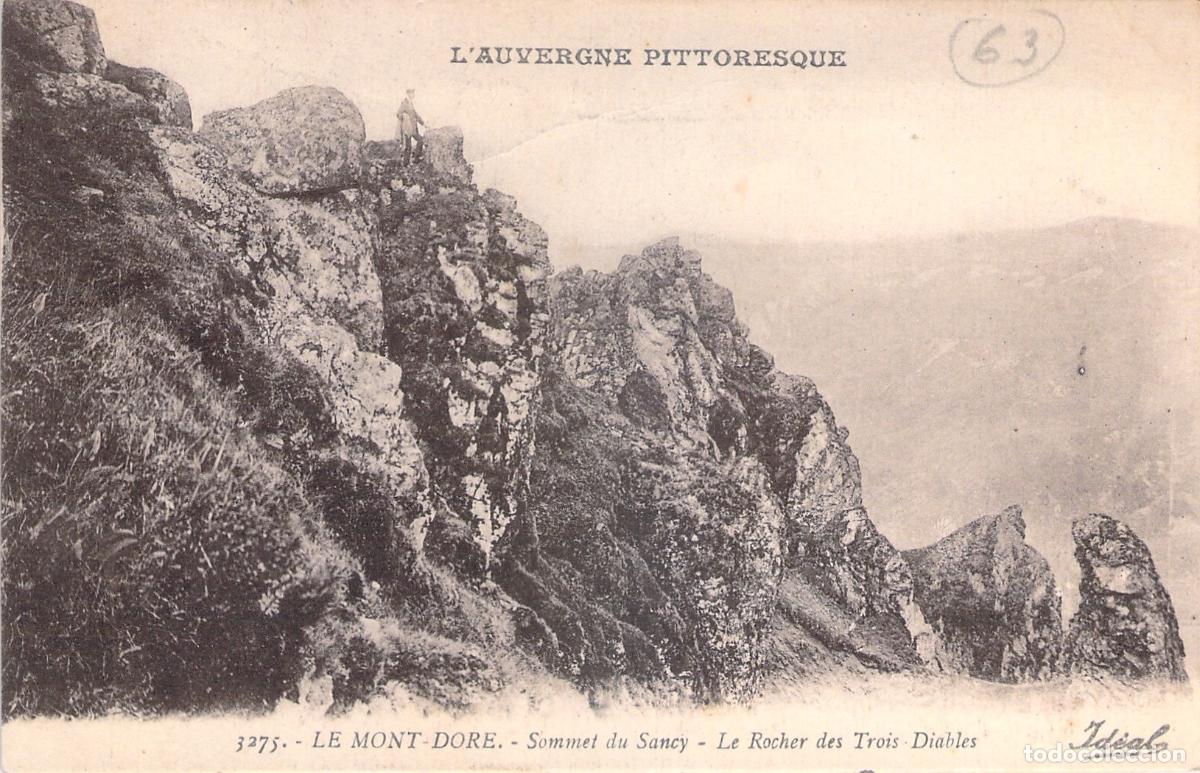 Postais: Postal de Le Mont-Dore y el Rocher des Trois Diables en Auvernia