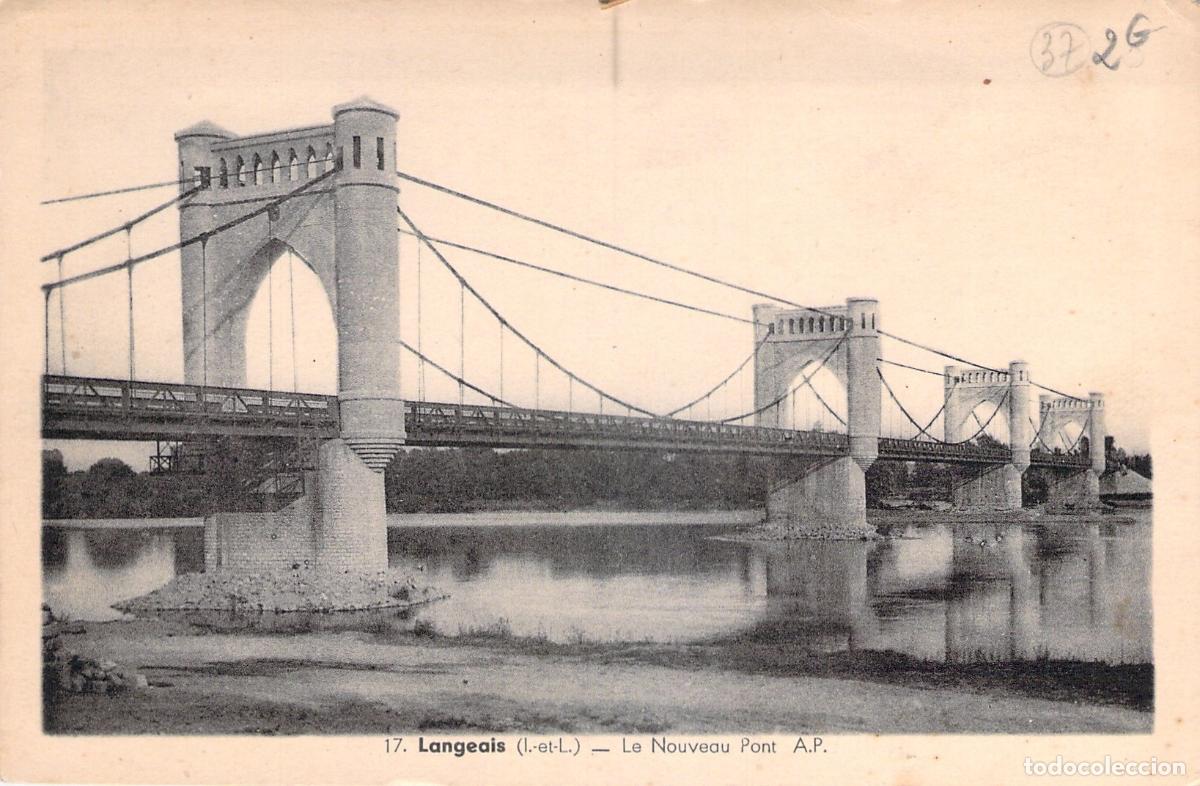 Postais: Postal de Langeais, Le Nouveau Pont, Francia