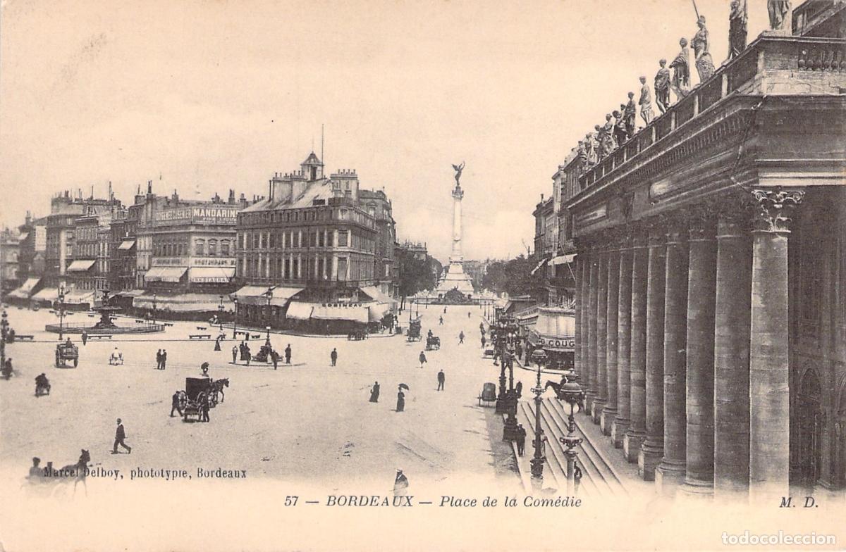 Postais: Postal de la Place de la Com&eacute;die en Bordeaux, Francia