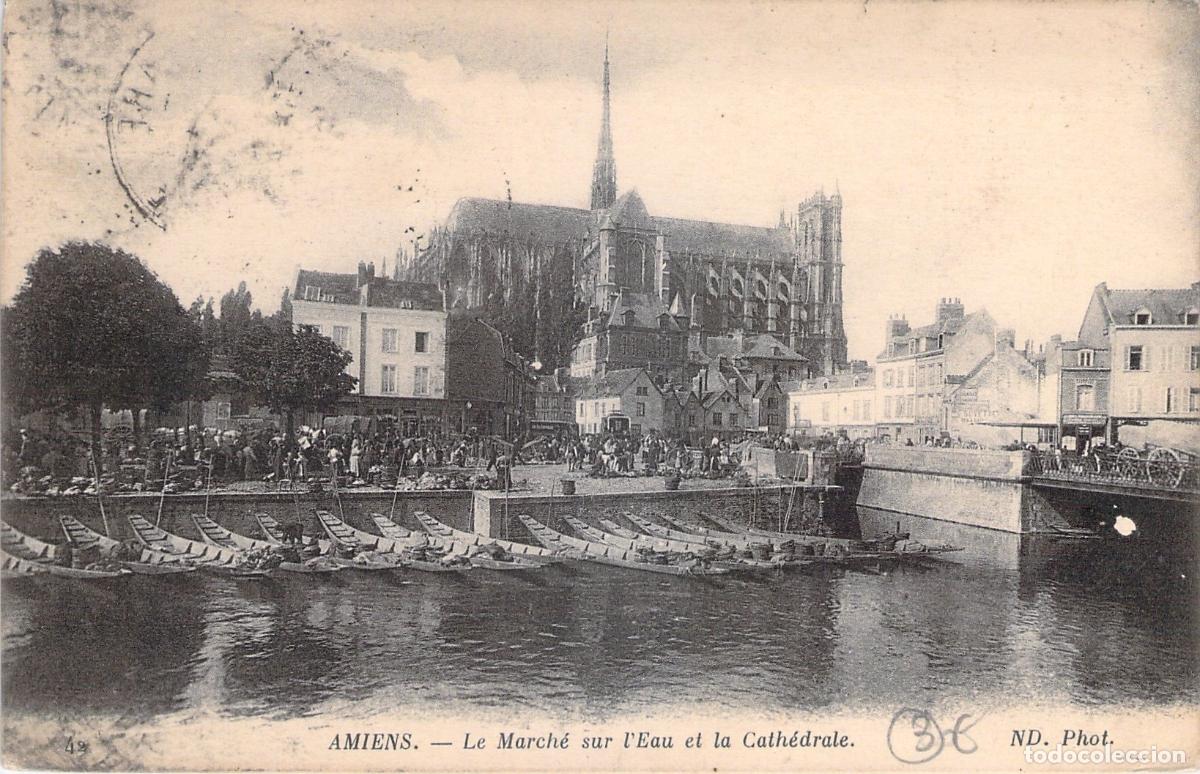 Cartoline: Postal de Amiens, El Mercado sobre el Agua y la Catedral