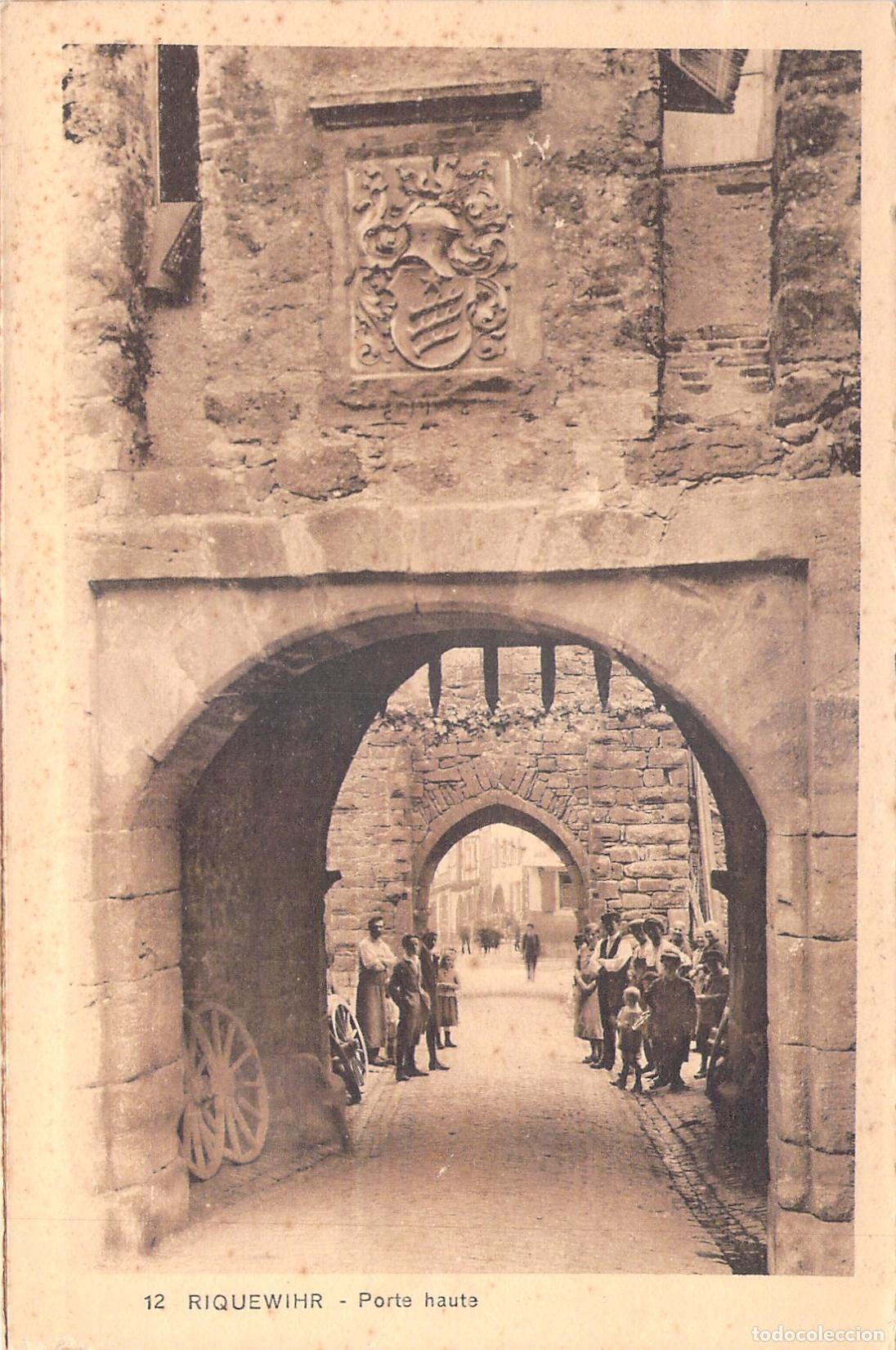 Postais: Postal de la Porte Haute en Riquewihr, Alsacia