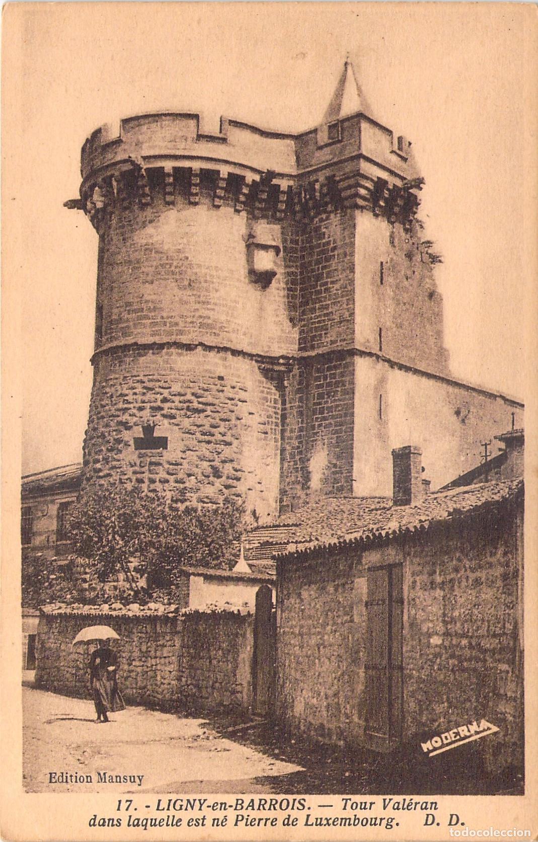 Postais: Postal de la Tour Valeran en Ligny-en-Barrois, Francia