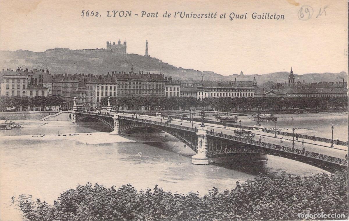 Postales: Postal de Lyon, Pont de l'Universit&eacute; y Quai Gailleton