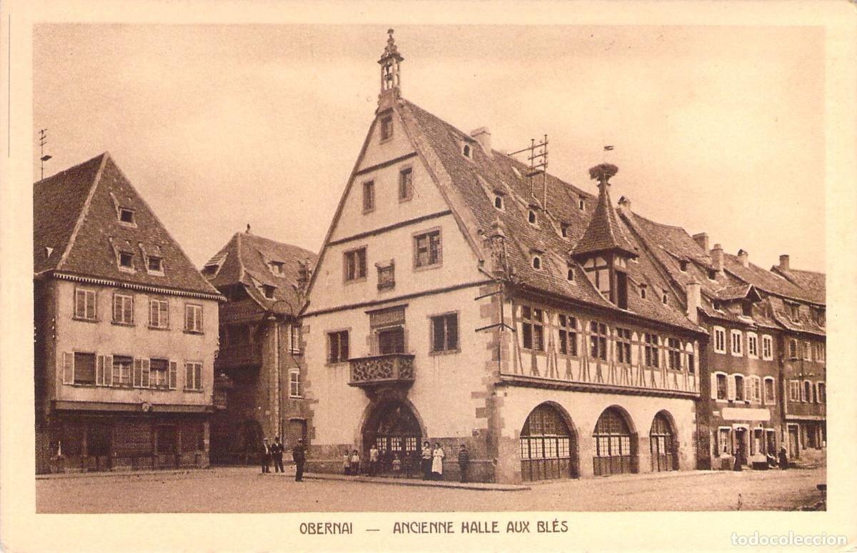 Cartes Postales: Postal de la Antigua Lonja de Trigo de Obernai, Alsacia