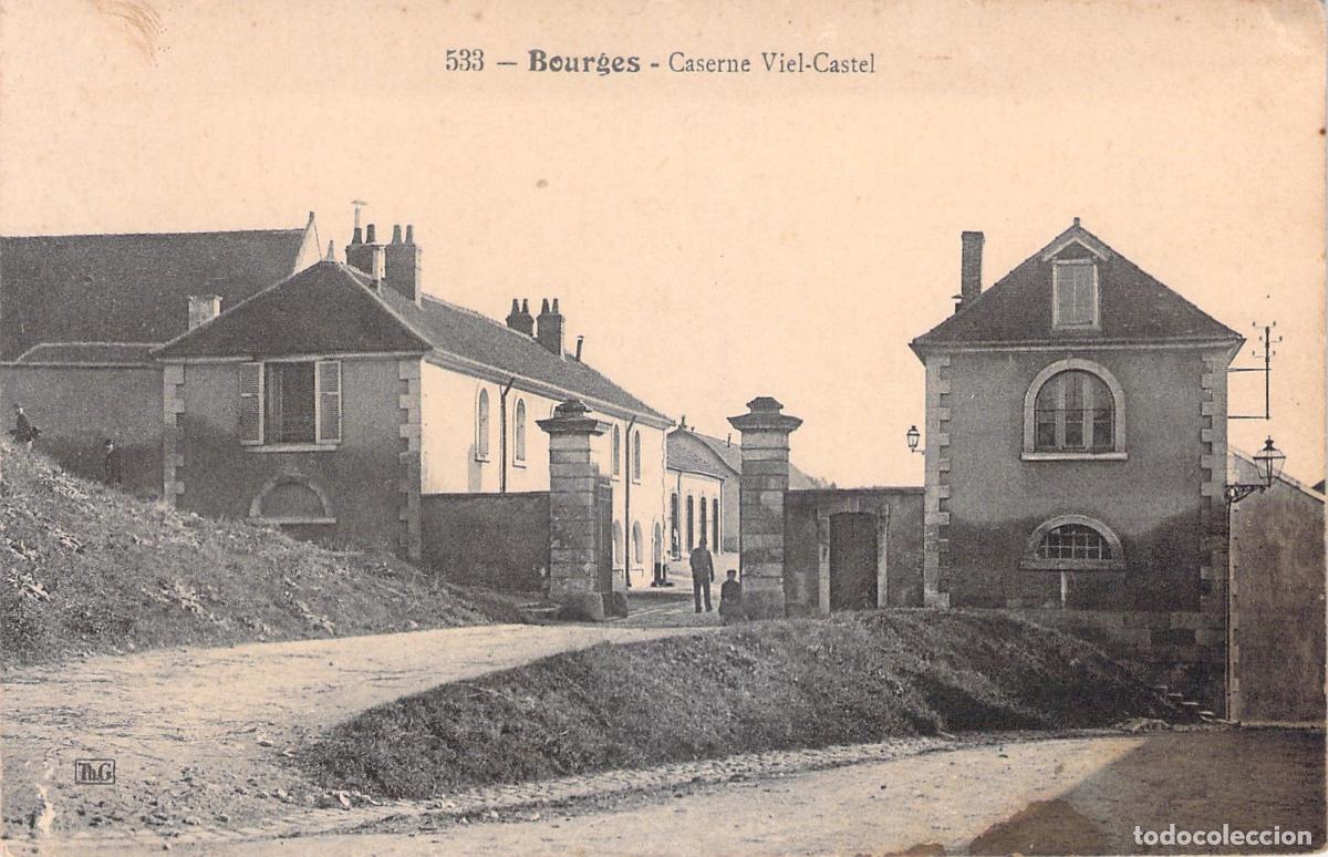 Postales: Postal de la Caserna Viel-Castel en Bourges