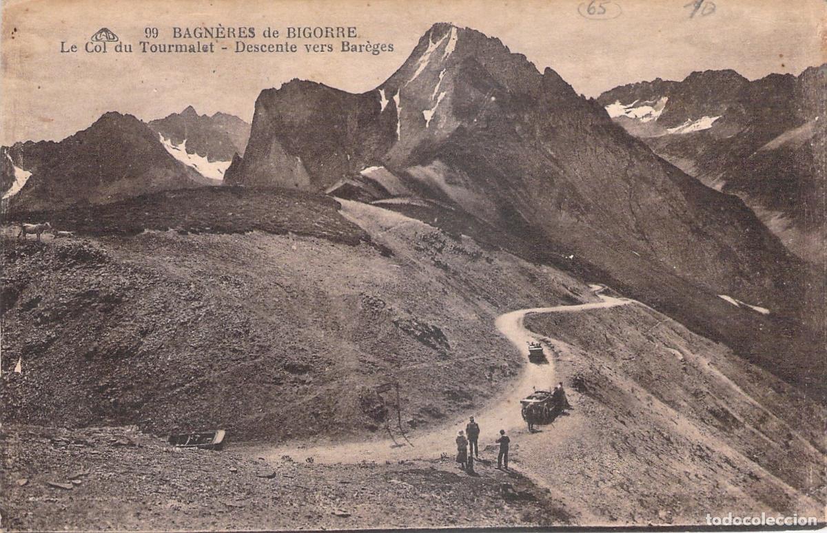 Postais: Postal de los Pirineos: Descenso del Col du Tourmalet hacia Bar&egrave;ges