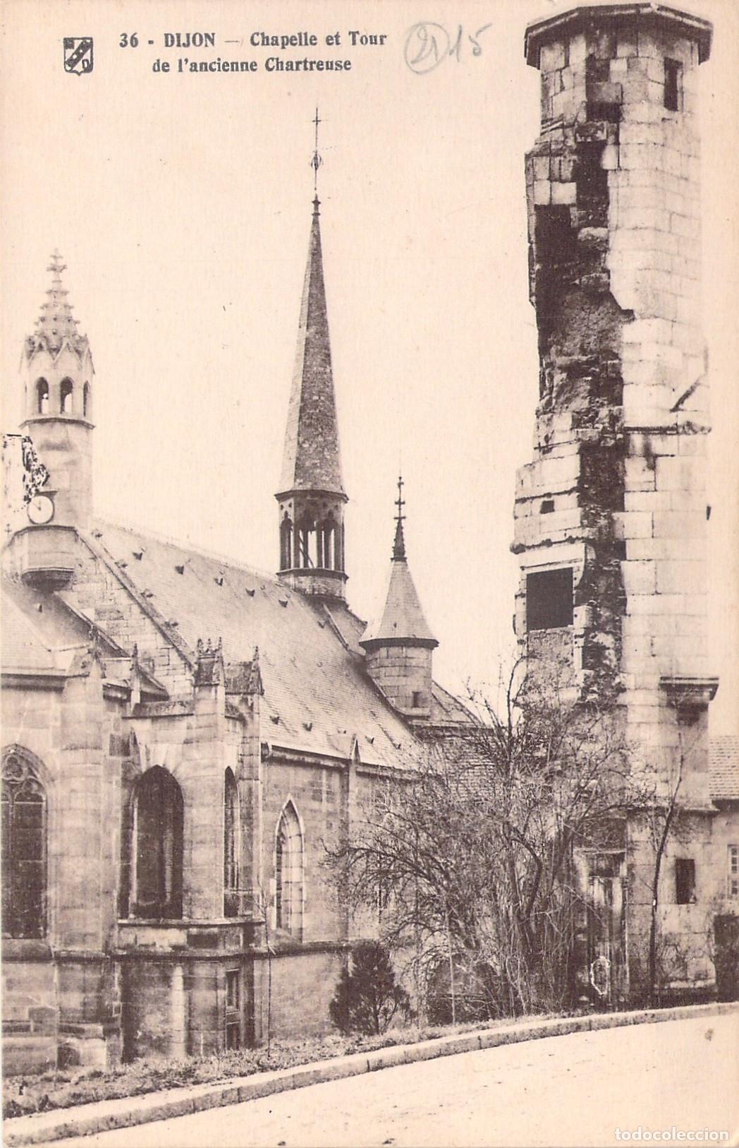 Postales: Postal de Dijon Francia Capilla y Torre de la Antigua Cartuja