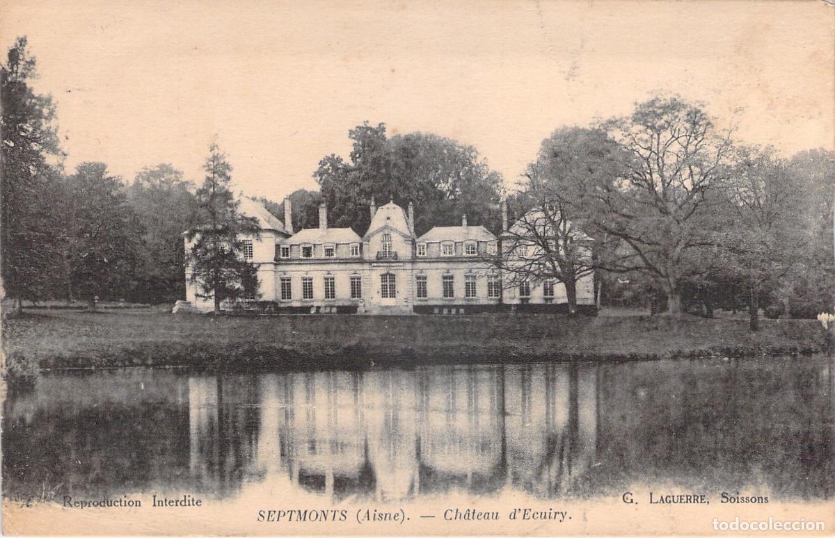 Postais: Postal del Castillo de Ecuiry en Septmonts Francia