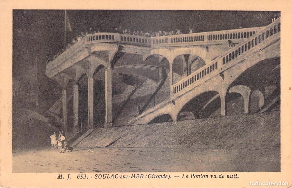 Postais: Postal de Soulac-sur-Mer, el pont&oacute;n de noche