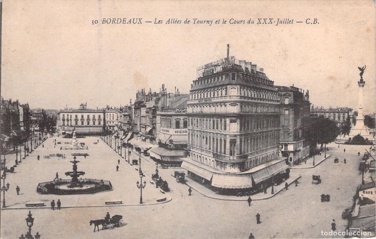 Postcards: Postal de las All&eacute;es de Tourny y Cours du XXX-Juillet en Burdeos