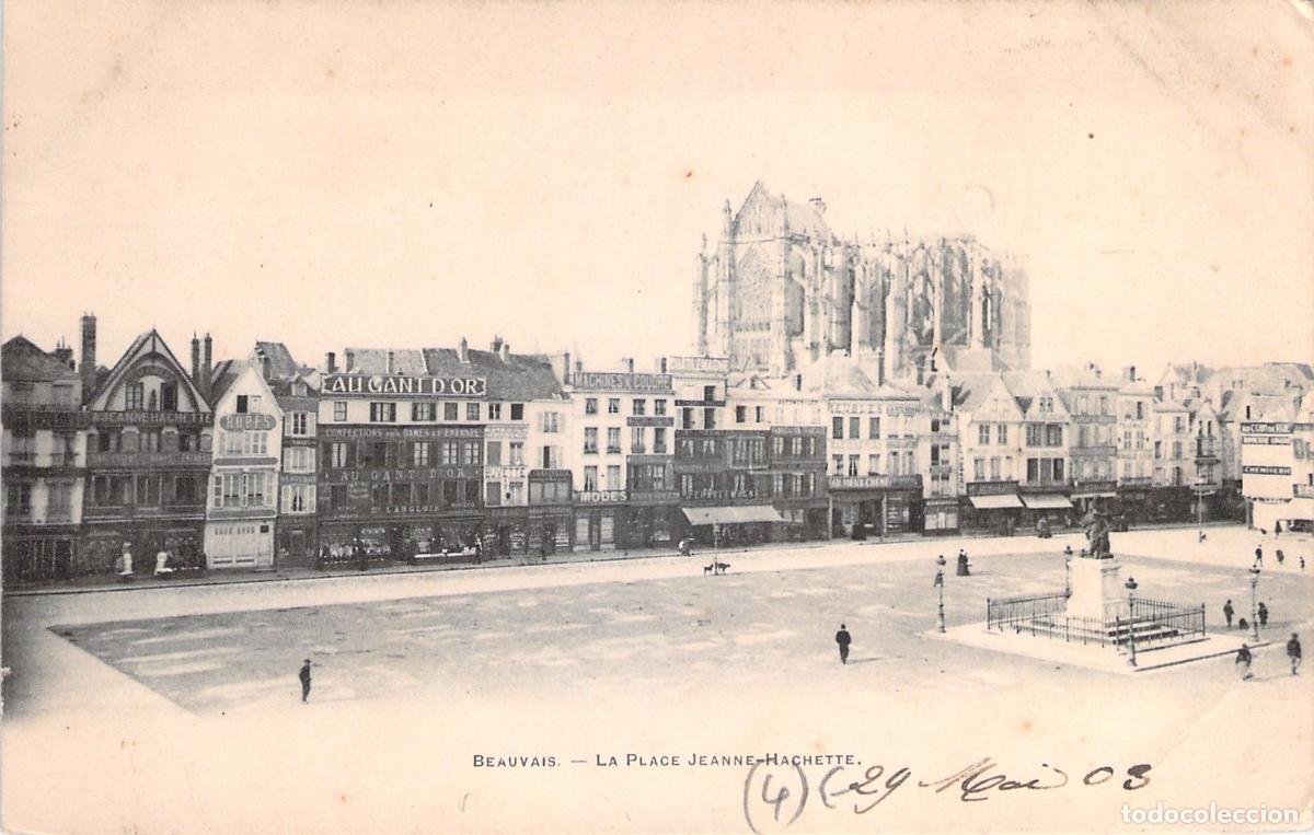 Cartes Postales: Postal de la Place Jeanne Hachette en Beauvais