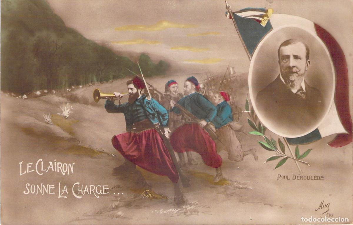 Cartes Postales: Postal de soldados franceses y Paul D&eacute;roul&egrave;de