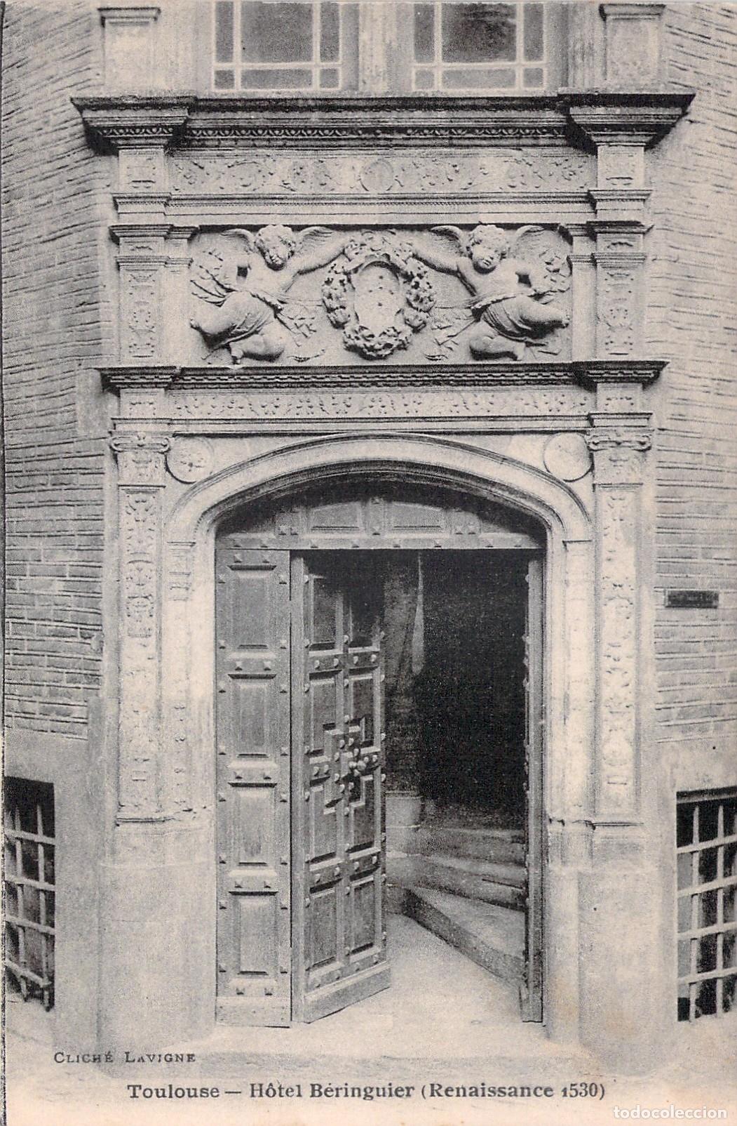 Cartoline: Postal de la entrada del H&ocirc;tel B&eacute;renguier en Toulouse, Francia