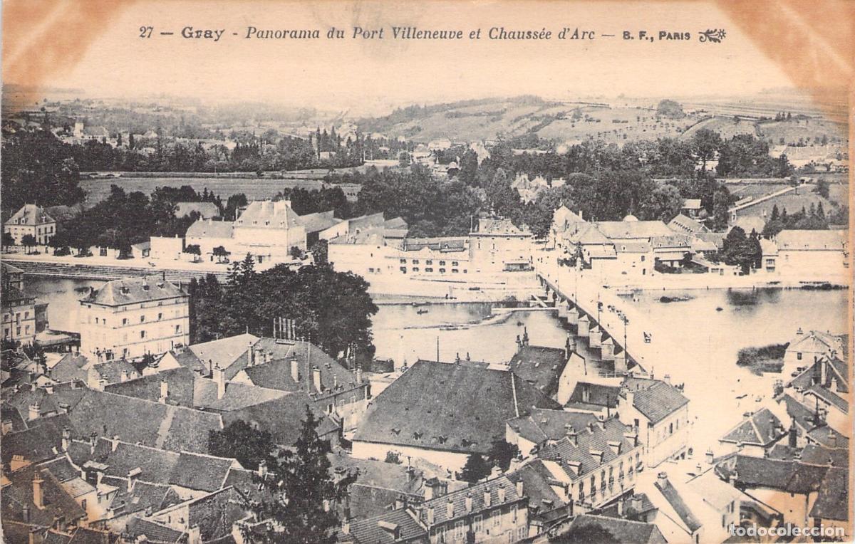 Postkarten: Postal de Gray Francia Vista Panor&aacute;mica del Puerto Villeneuve y Chauss&eacute;e d'Arc