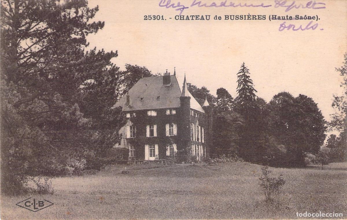 Postales: Postal de Castillo de Bussi&egrave;res en Haute-Sa&ocirc;ne - Foto 1