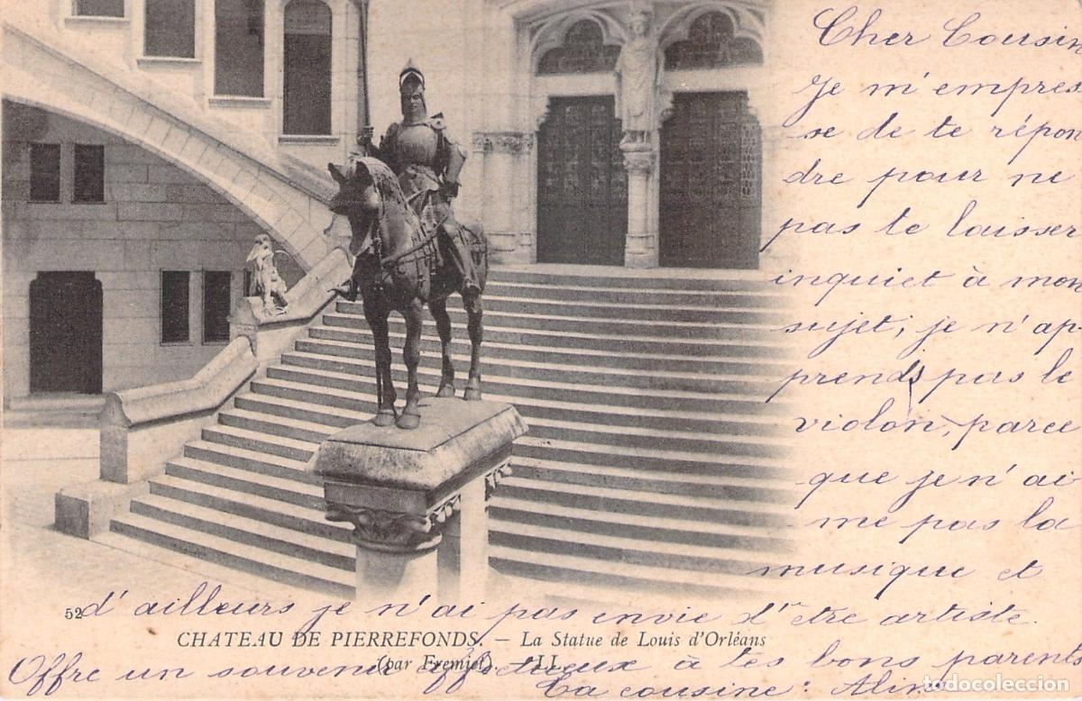 Cartoline: Postal del Castillo de Pierrefonds con Estatua de Louis d'Orleans