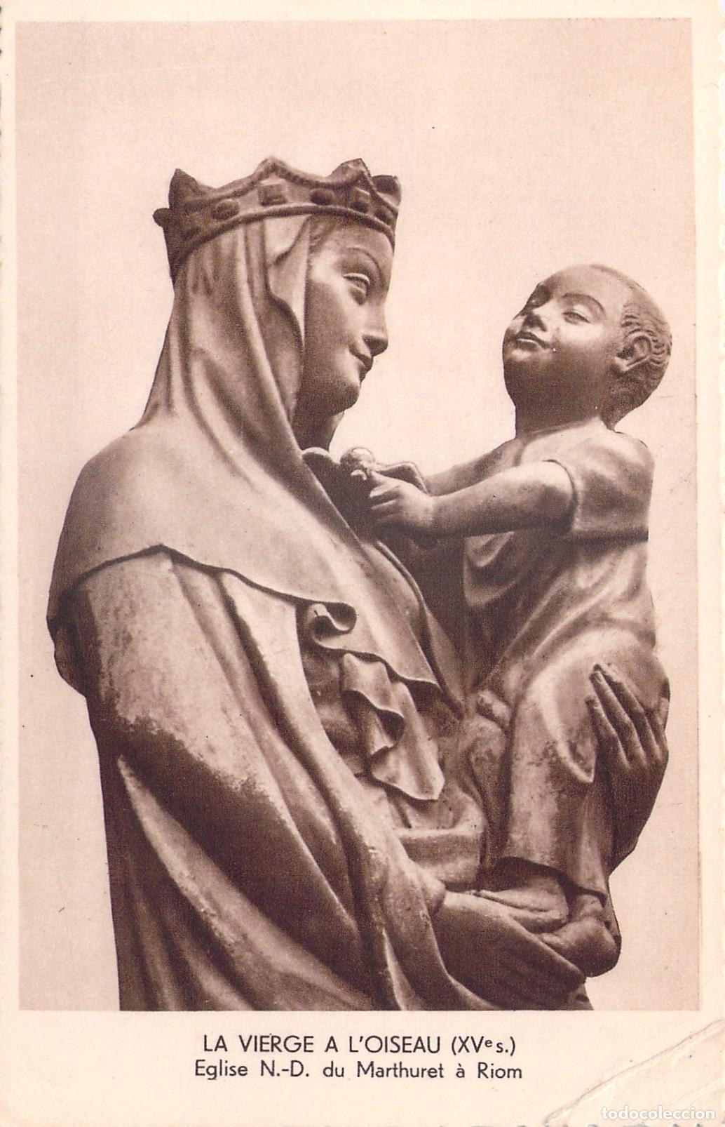 Cartes Postales: Postal de la estatua La Vierge a l'oiseau en la iglesia de Riom