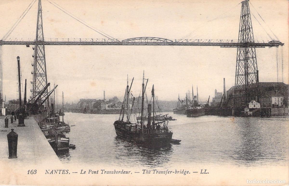 Postales: Postal de Nantes, Puente Transbordador y Puerto en Francia