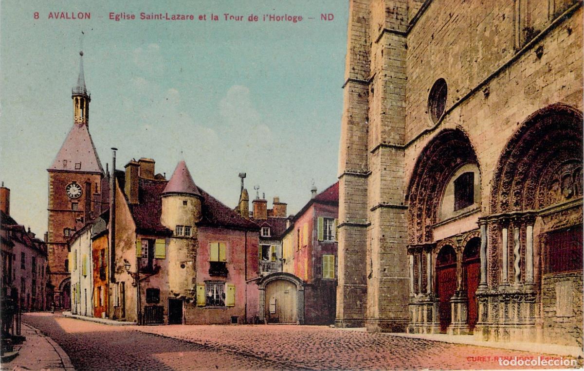 Postales: Postal de Avallon: Iglesia Saint-Lazare y Torre del Reloj en Francia