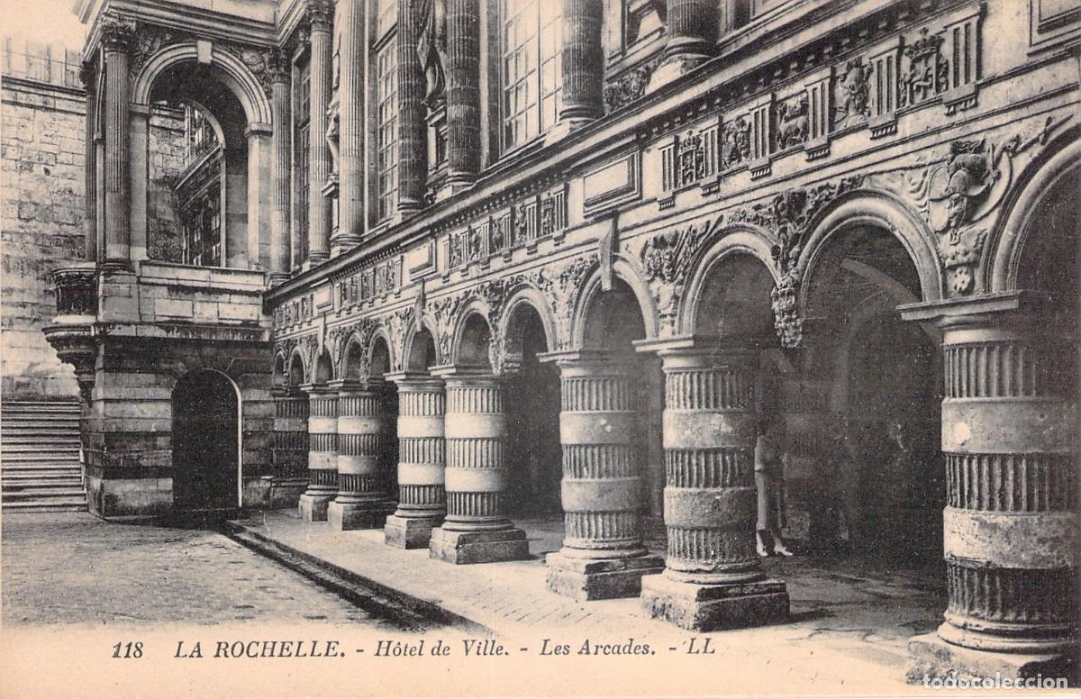 Cartoline: Postal de las arcadas del H&ocirc;tel de Ville en La Rochelle, Francia