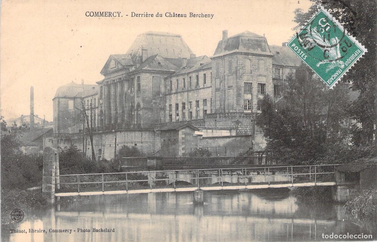 Cartoline: Postal de Commercy - Ch&acirc;teau Bercheny y su entorno fluvial
