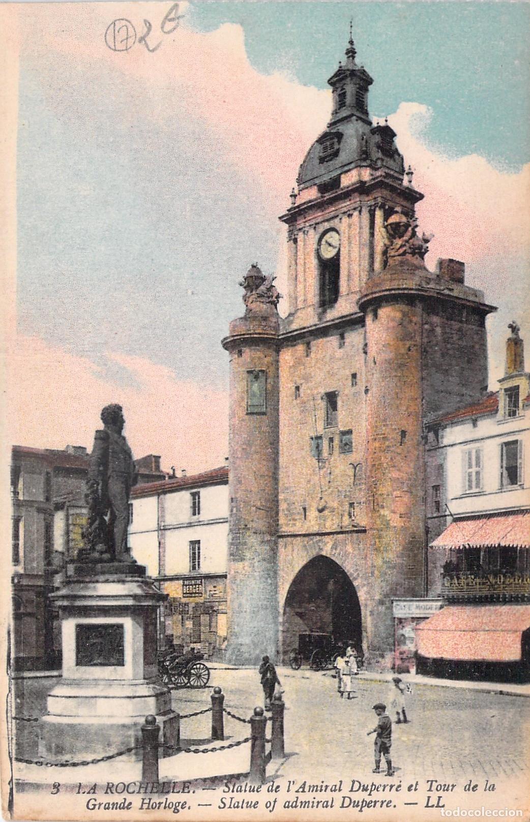 Cartoline: Postal de La Rochelle, Grande Horloge y Estatua del Almirante Duperr&eacute;