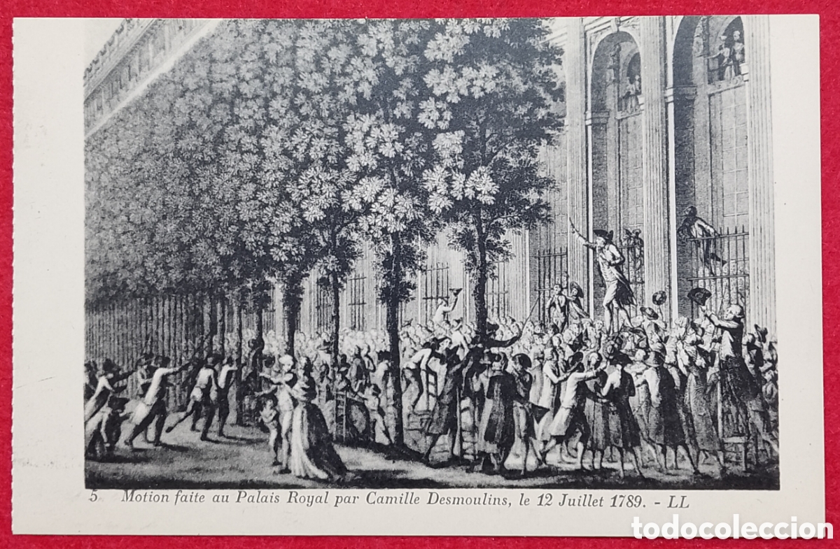 Postales: Postal n&deg;5 Revoluci&oacute;n Francesa - Discurso de Camille Desmoulins en el Palais Royal 1789 LL