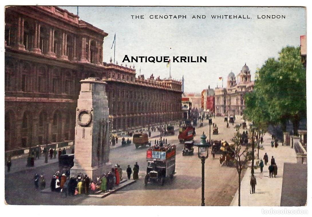 Postcards: LONDON / THE CENOTAPH AND WHITEHALL / VALENTINE'S SERIE VALESQUE / SIN FRANQUEAR