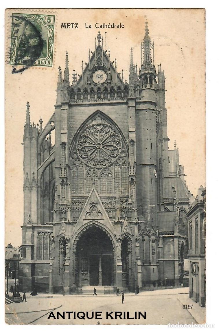 Cartoline: FRANCE / METZ N&ordm; 3197 LA CATH&Eacute;DRALE / FRANQUEADA