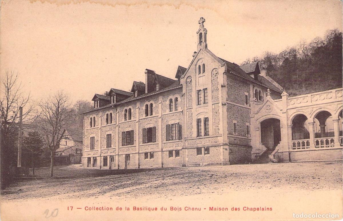Cartes Postales: Postal de la Bas&iacute;lica del Bois Chenu, Maison des Chapelains en Francia
