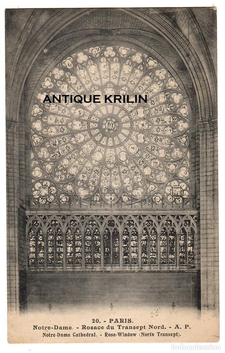 Postkarten: PARIS N&ordm; 20 NOTRE-DAME / ROSACE DU TRANSEPT NORD / E. PAPEGHIN / SIN FRANQUEAR
