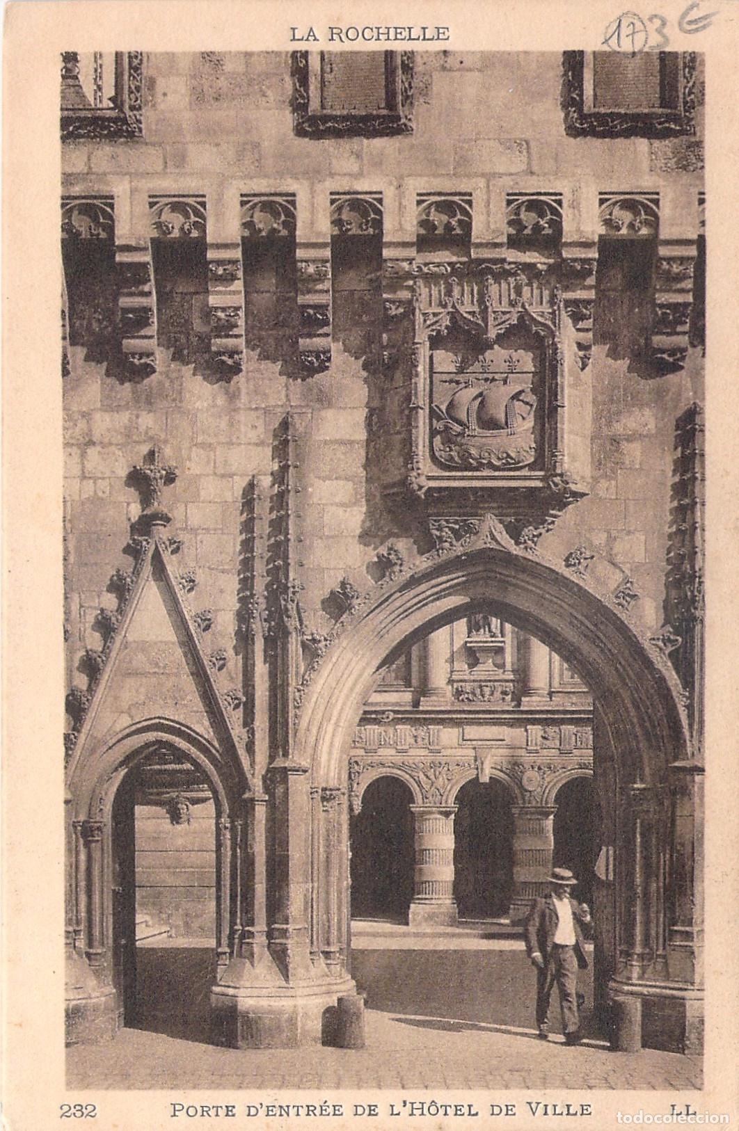 Postkarten: Postal de la entrada del H&ocirc;tel de Ville en La Rochelle, Francia