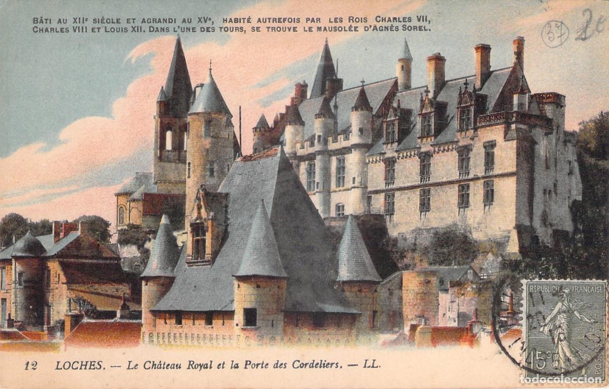 Postales: Postal del Castillo Real y la Puerta de los Cordeleros en Loches, Francia