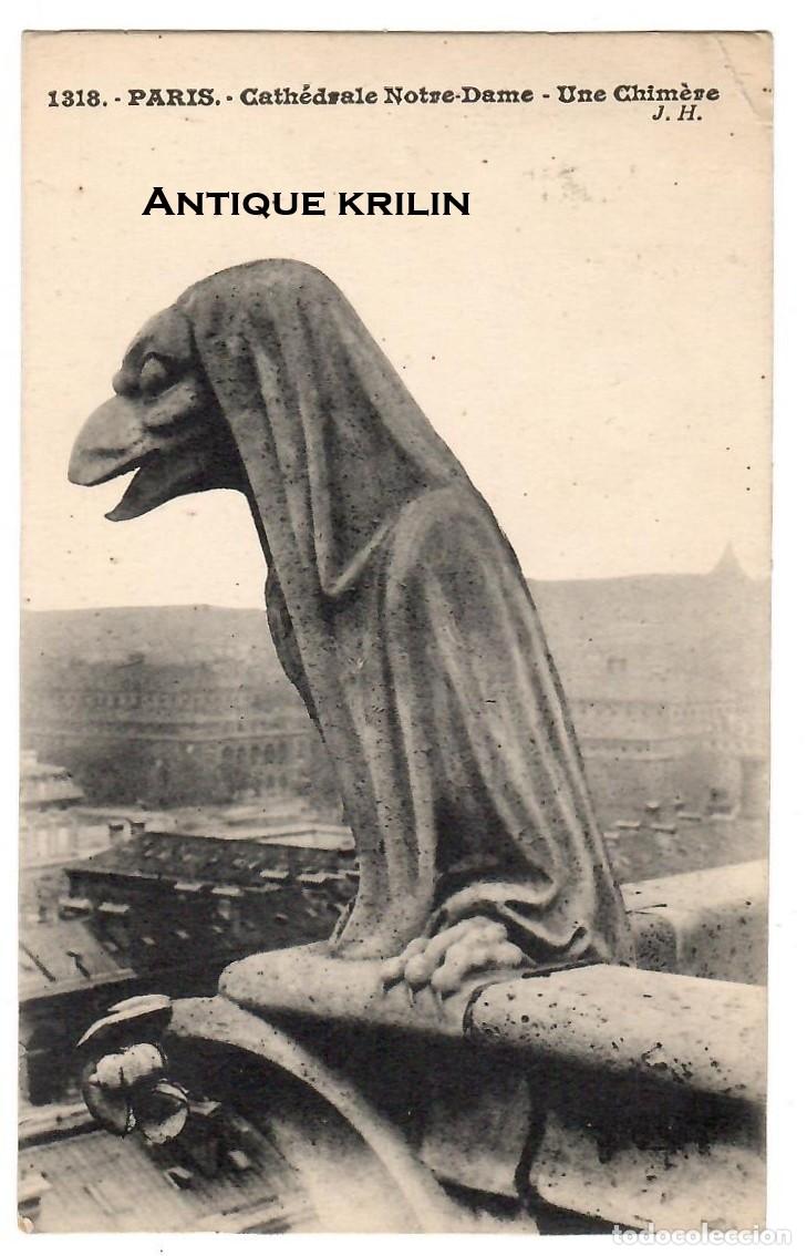Postales: PARIS N&ordm; 1318 CATHEDRALE NOTRE DAME / UNE CHIM&Egrave;RE / EDITEUR L. BOISSON / SIN FRANQUEAR