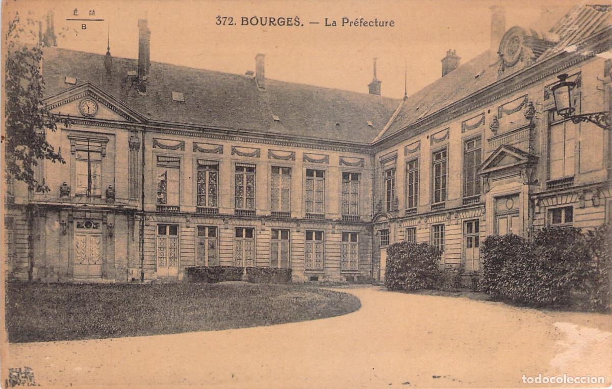 Postales: Postal de la Prefectura en Bourges, Francia