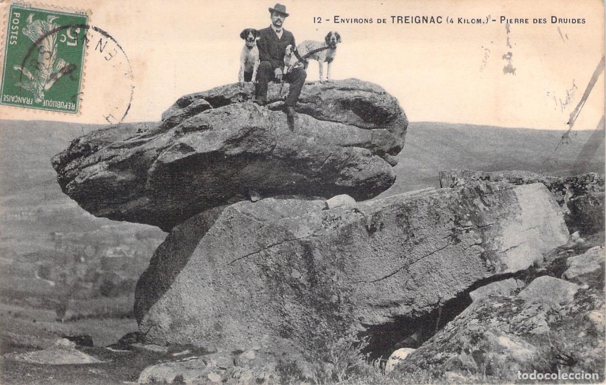Cartes Postales: Postal de Pierre des Druides en los alrededores de Treignac