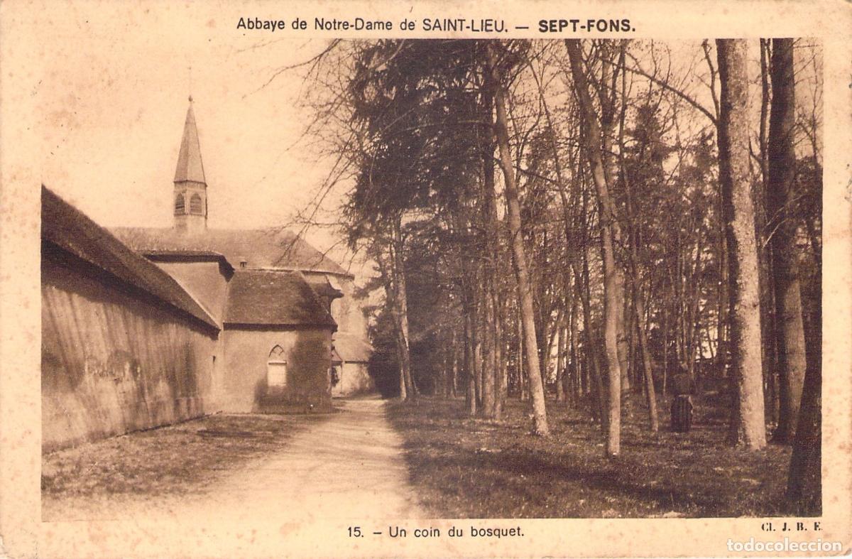 Cartes Postales: Postal de la Abad&iacute;a de Notre-Dame de Saint-Lieu en Sept-Fons
