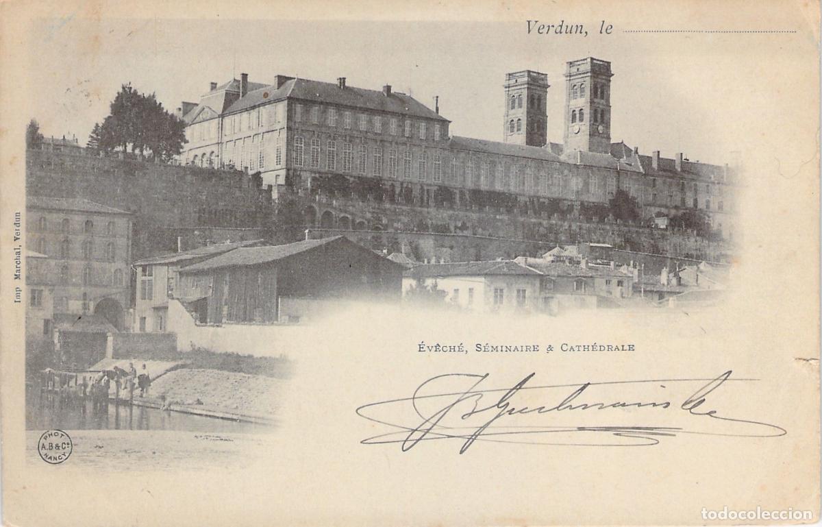 Postais: Postal de Verdun, Francia: Catedral, Seminario y Palacio Episcopal