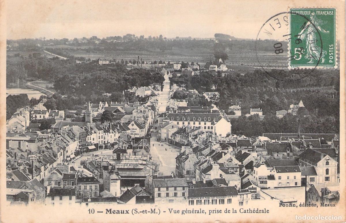 Postais: Postal de la vista panor&aacute;mica de Meaux Francia