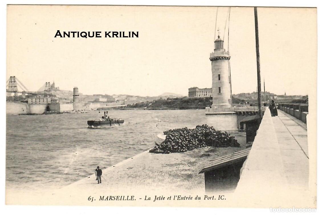 Postales: FRANCE / MARSEILLE N&ordm; 65 LA JET&Egrave;E ET L'ENTR&Egrave;E DU PORT / I.C./ SIN FRANQUEAR