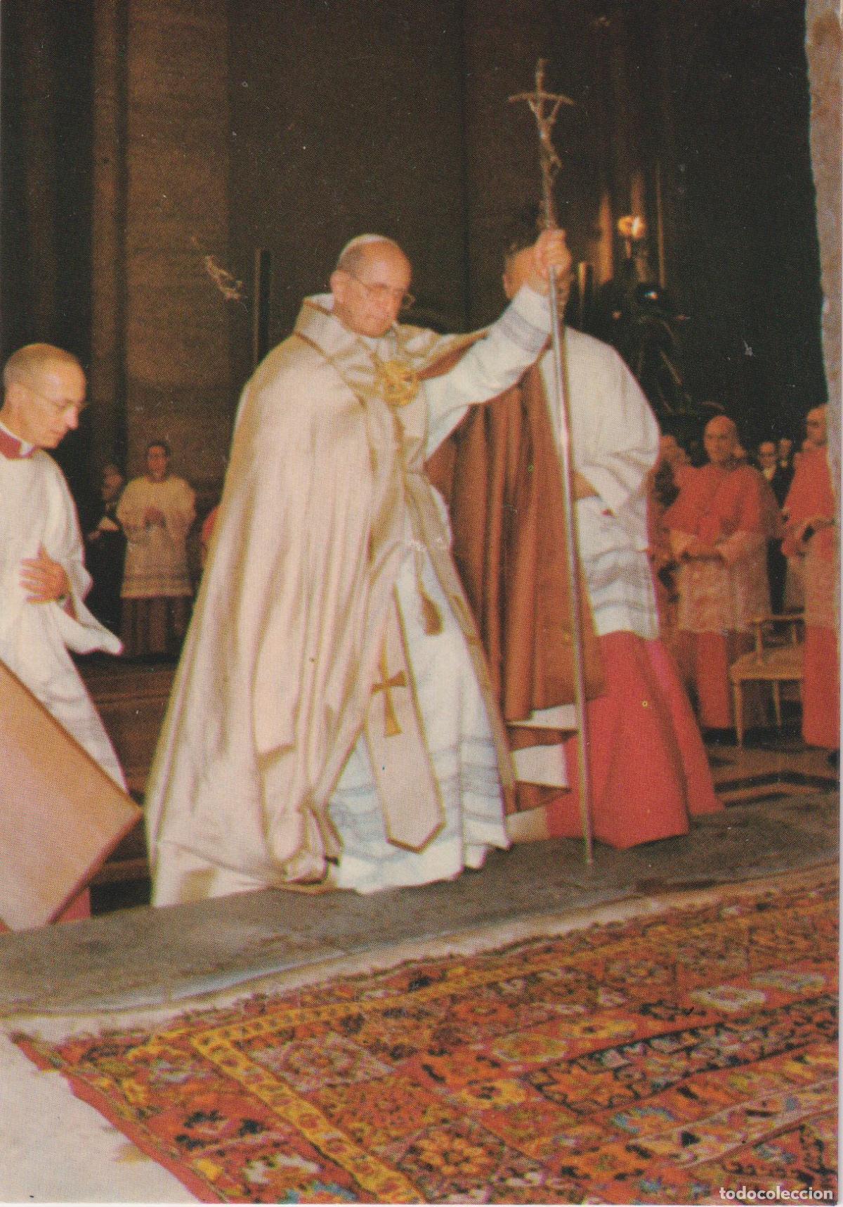 Postales: ITALIA, ROMA, ANNO SANTO 1975 EL PAPA PAOLO VI ENTRADA SOLEMNE EN LA BAS&Iacute;LICA DE S.PEDRO - S/C