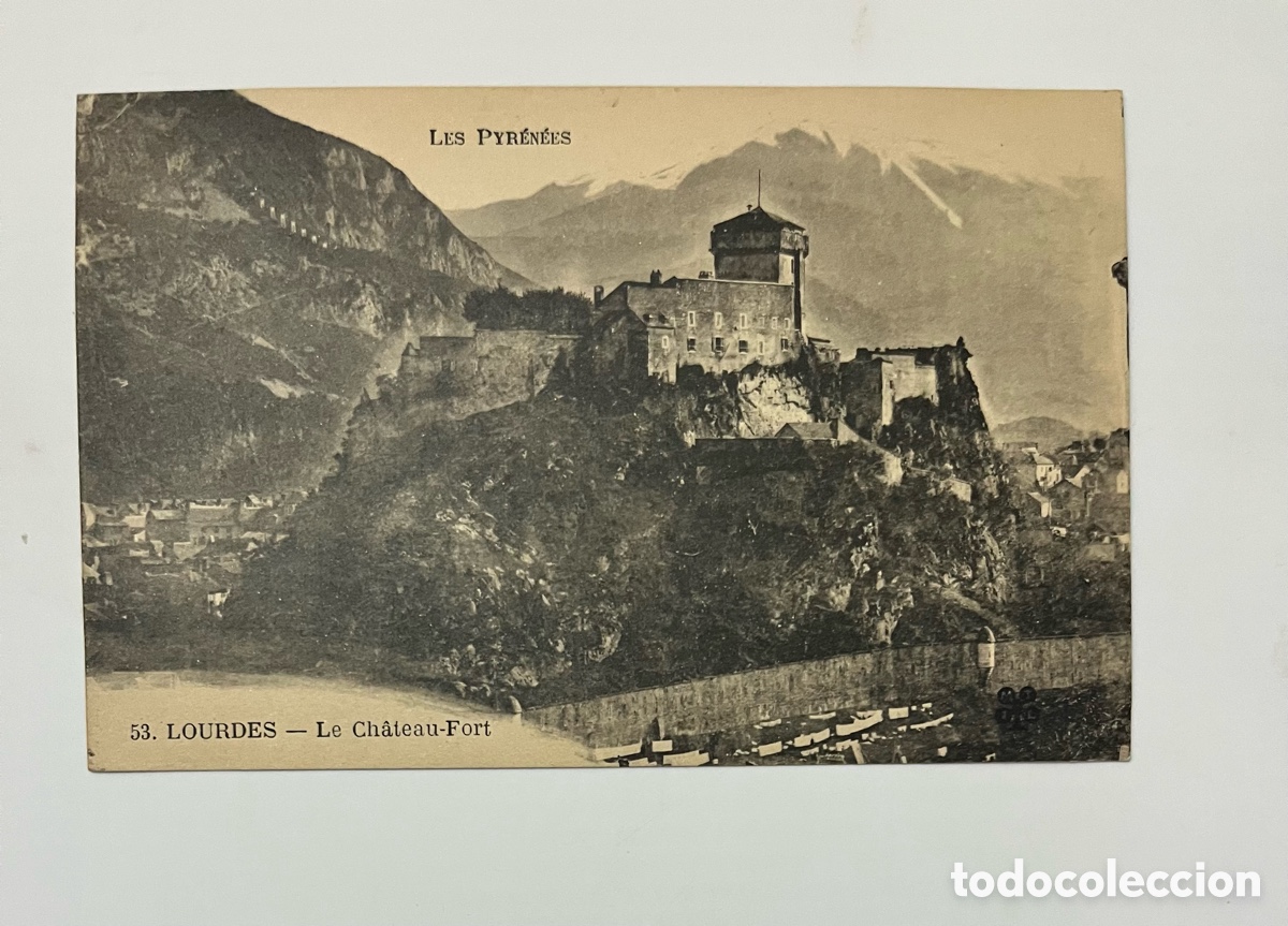 Postkarten: LOURDES - Le Chateau Fort - Les Pyrenees